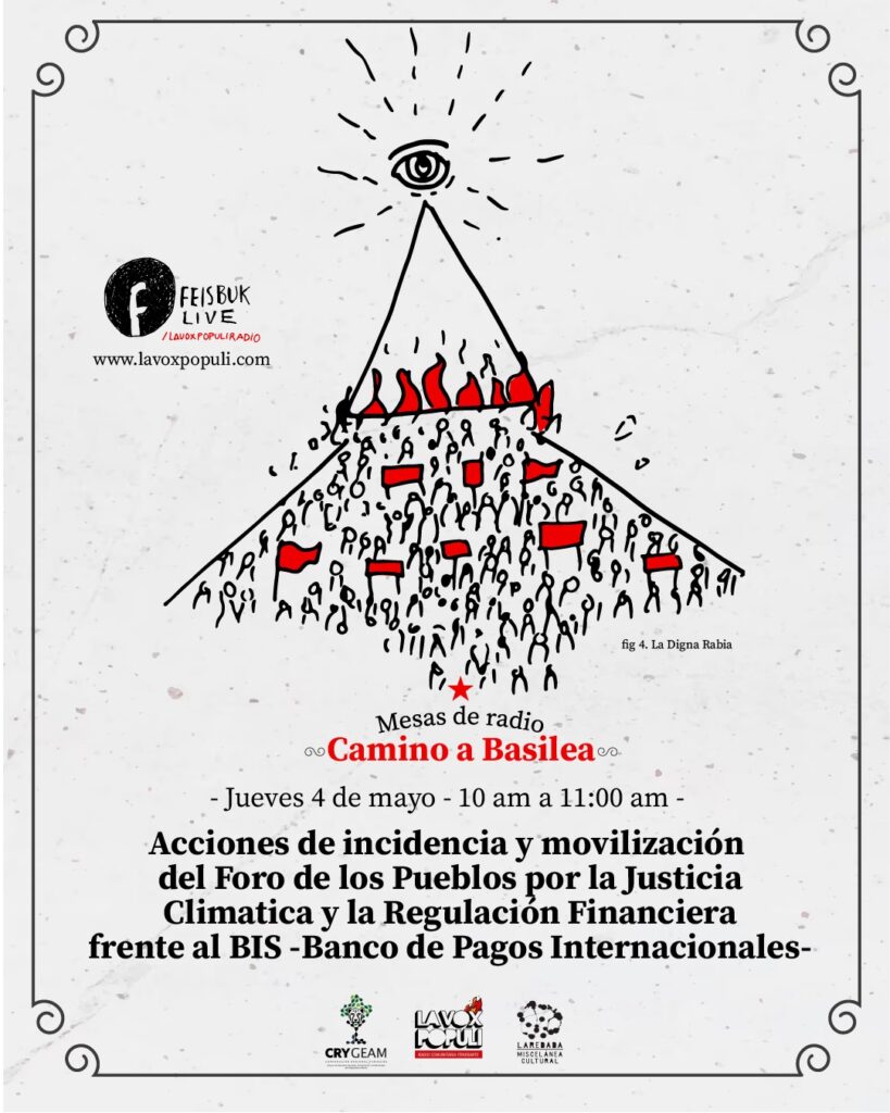 Acciones de incidencia y movilización del Foro de los Pueblos por la Justicia Climática y la Regulación Financiera frente al BIS